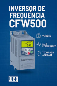 Inversor de Frequência Trifásico WEG CFW500 3CV 380-480V 6,1A IP20 – Controle Vetorial para Motores Trifásicos