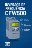 Inversor de Frequência Trifásico WEG CFW500 3CV 380-480V 6,1A IP20 – Controle Vetorial para Motores Trifásicos