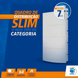 Quadro de Distribuição Tigre Slim 64 Disjuntores DIN de Embutir Branco IP40
