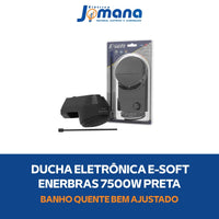 Ducha Eletrônica Enerbras E-Soft 220V 7500W Preta – Controle Eletrônico de Temperatura | Compatível com DR e Aquecimento Solar